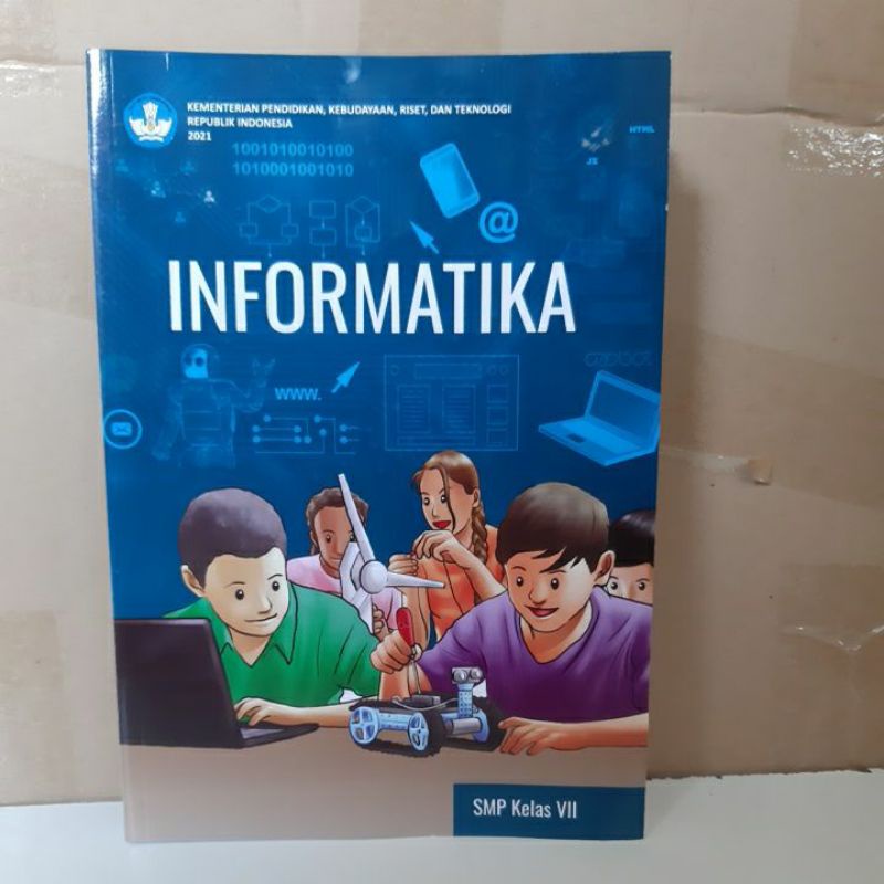 Jual BUKU SISWA INFORMATIKA- KURIKULUM MERDEKA SMP/MTs KELAS 7 | Shopee ...