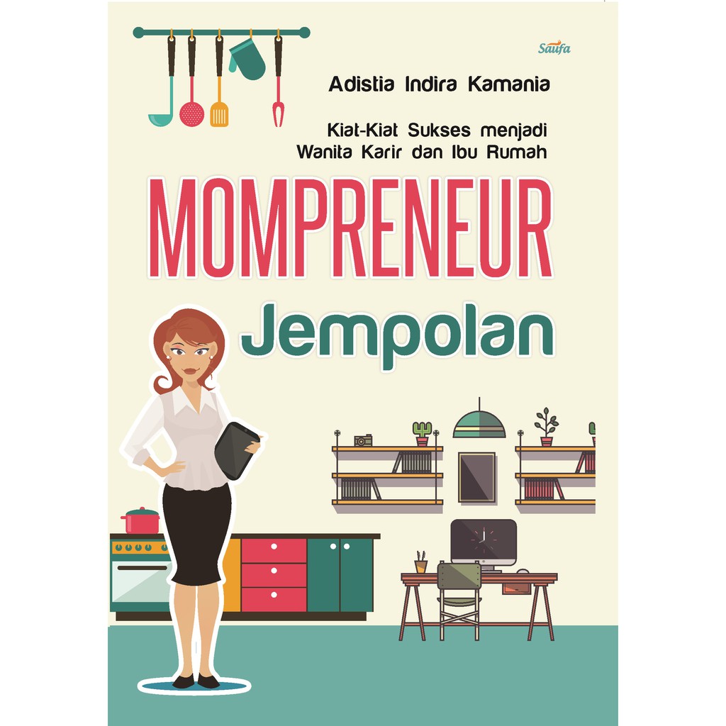 

Buku Mompreneur Jempolan - Saufa