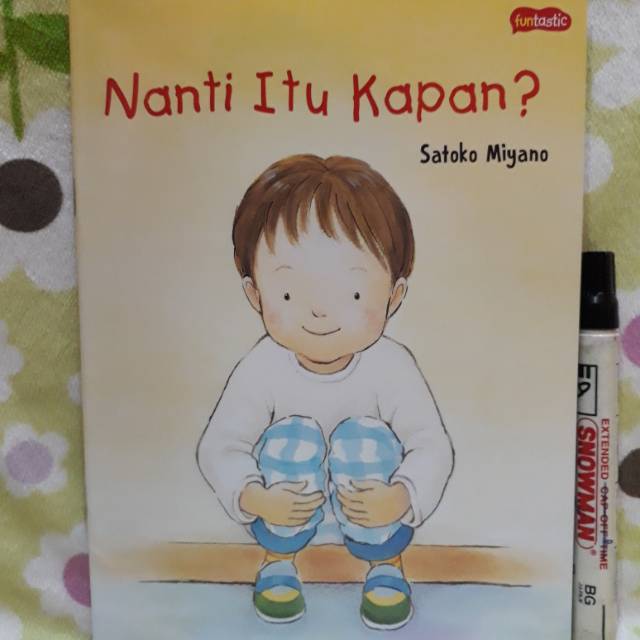 Nanti itu Kapan