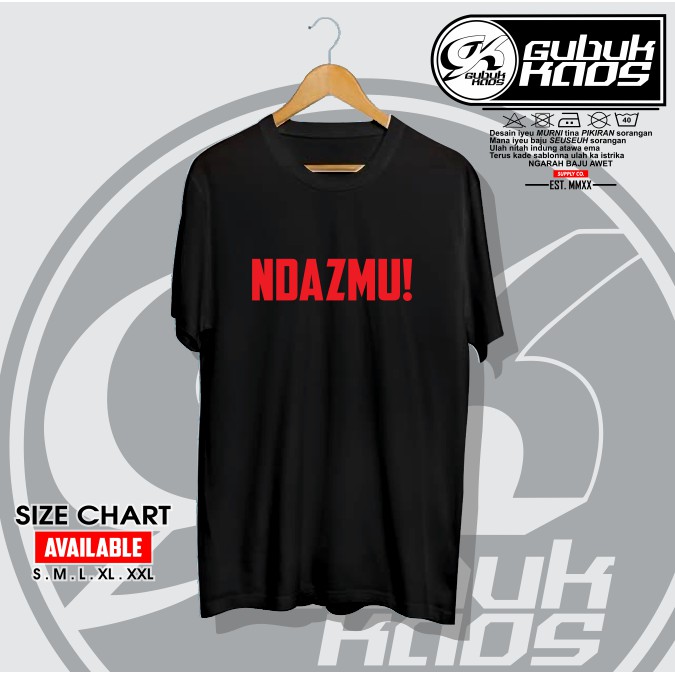 BAJU KAOS NDAZMU KATA KASAR JAWA KATA KATA NGEGAS GAUL - GUBUK.KAOS