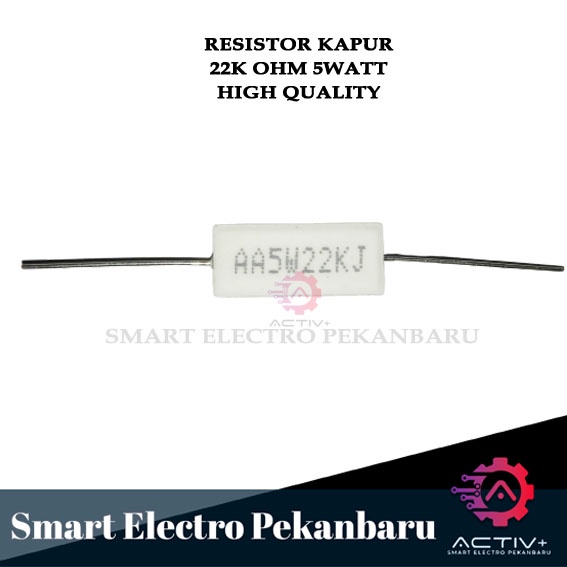ORIGINAL RESISTOR 22K OHM 5WATT 5W22KJ RESISTOR KAPUR 5WATT 22K OHM RESISTOR 5W 22KOHM OHM 5 W RESIS