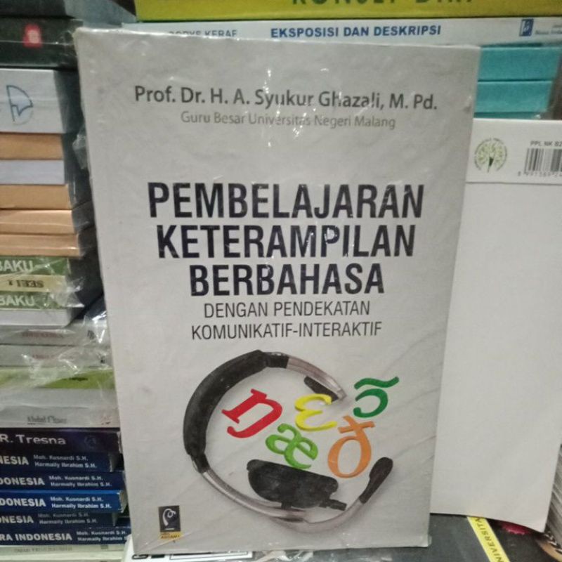 

Pembelajaran keterampilan Berbahasa Syukur Ghazali