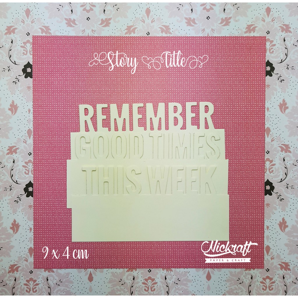 

CELEBRATE & STORY TITLES - BAHAN SCRAPBOOK TULISAN