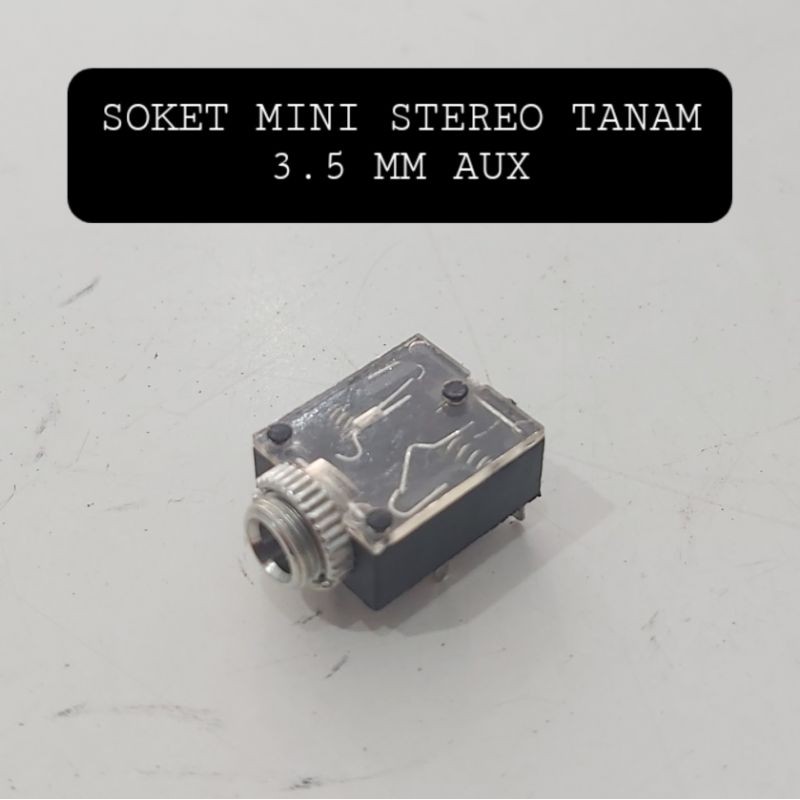 Soket Jack Aux Mini Stereo 3.5 MM Tanam PCB