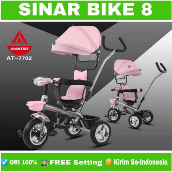 Sepeda Anak Roda Tiga 3 AVIATOR AT 7702 Tricycle Anak Kursi Bisa di Putar Kanopi
