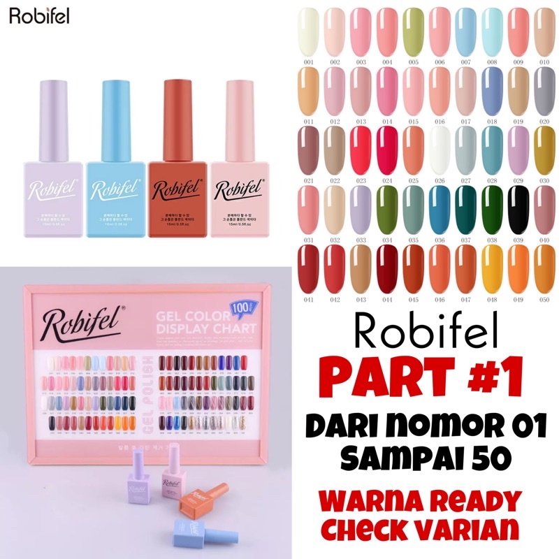 ROBIFEL Nail Polish Gel 15ml Korean Kutek Gel UV (PART #1)