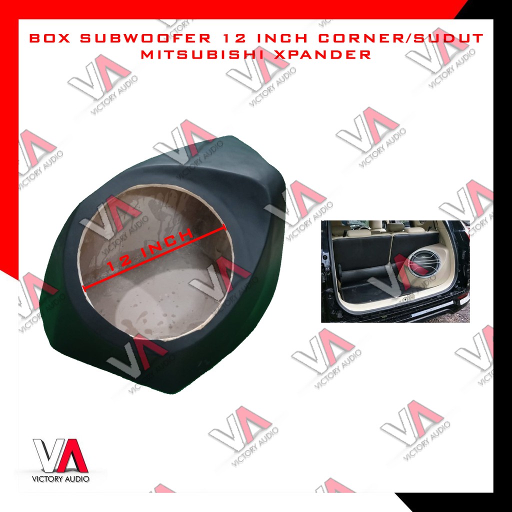 Box Sudut Bahan MDF 18mm Subwoofer Audio Mobil 12 Inch Mitsubishi Xpander Expander High Quality Baru