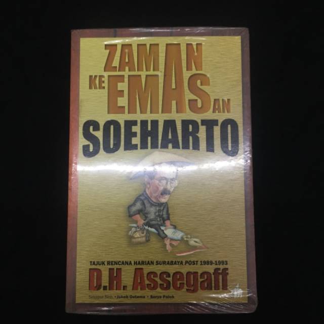 SOEHARTO || ZAMAN KEEMASAN SOEHARTO