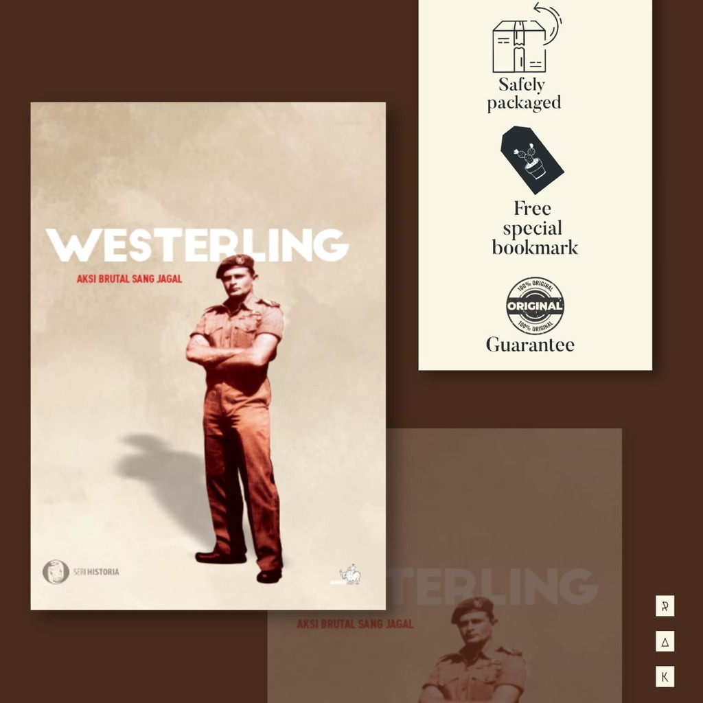 Westerling Aksi Brutal Sang Jagal - Tim Historia