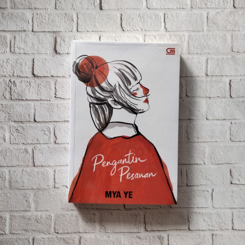 [preloved novel] pengantin pesanan by mya ye