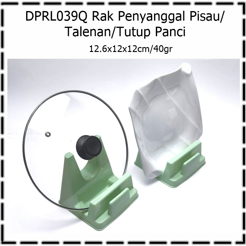 DPRL039Q Rak Penyanggal/Stand/Tatakan Pisau/Talenan/Tutup Panci