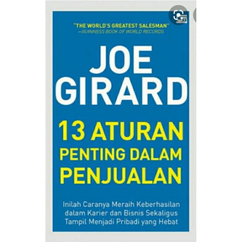 JOE GIRARD: 13 ATURAN PENTING DALAM PENJUALAN