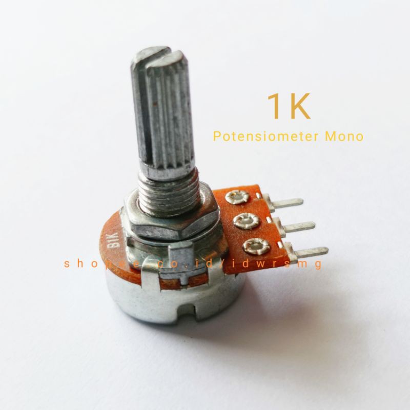 Potensiometer 1K Mono Potensio 1 Kilo Mono 1 K