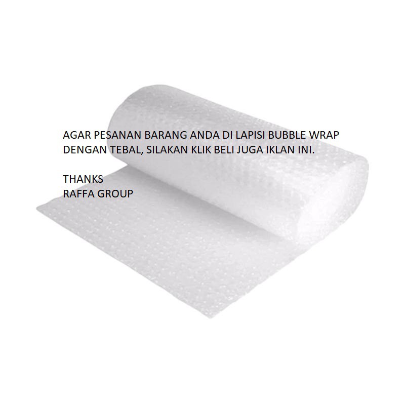 

Packing Bubble Wrap tambahan untuk pesanan anda