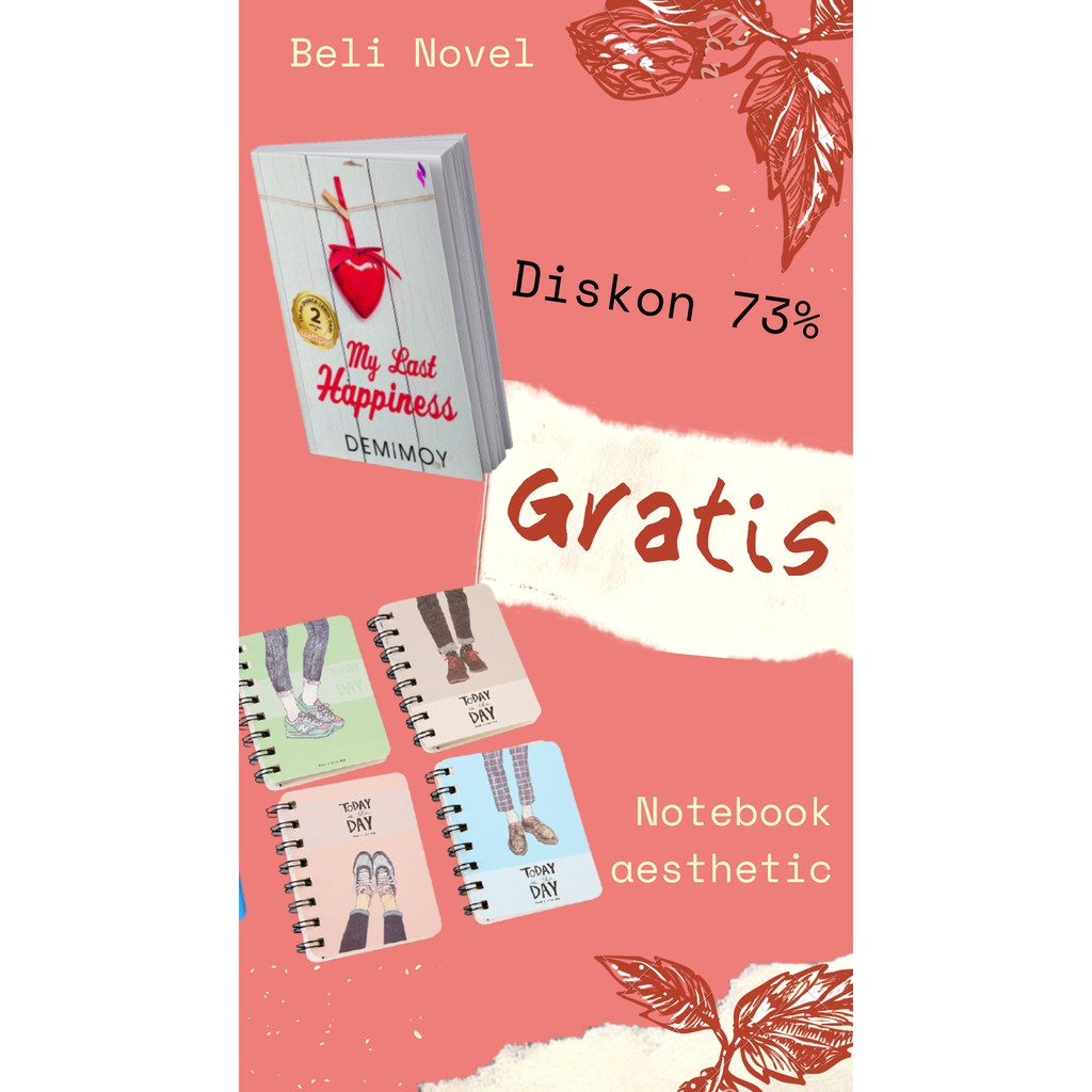 

My Last Happiness - Demimoy - GRATIS BONUS NOTEBOOK MINI - STICKY NOTES DAN GANTUNGAN AESTHETIC