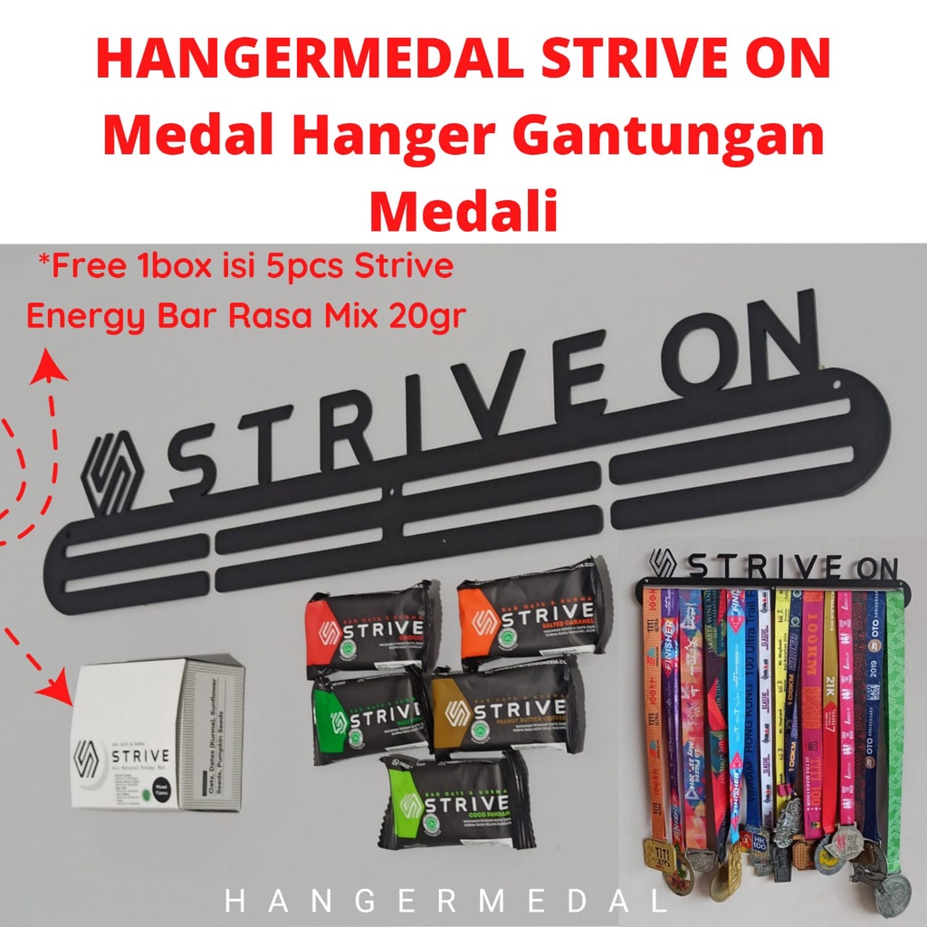 HANGERMEDAL STRIVE ON Medal Hanger Gantungan Medali