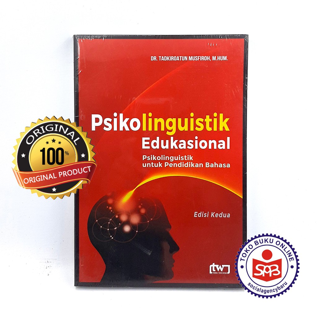 Psikolinguistik Edukasional - Tadkiroatun Musfiroh
