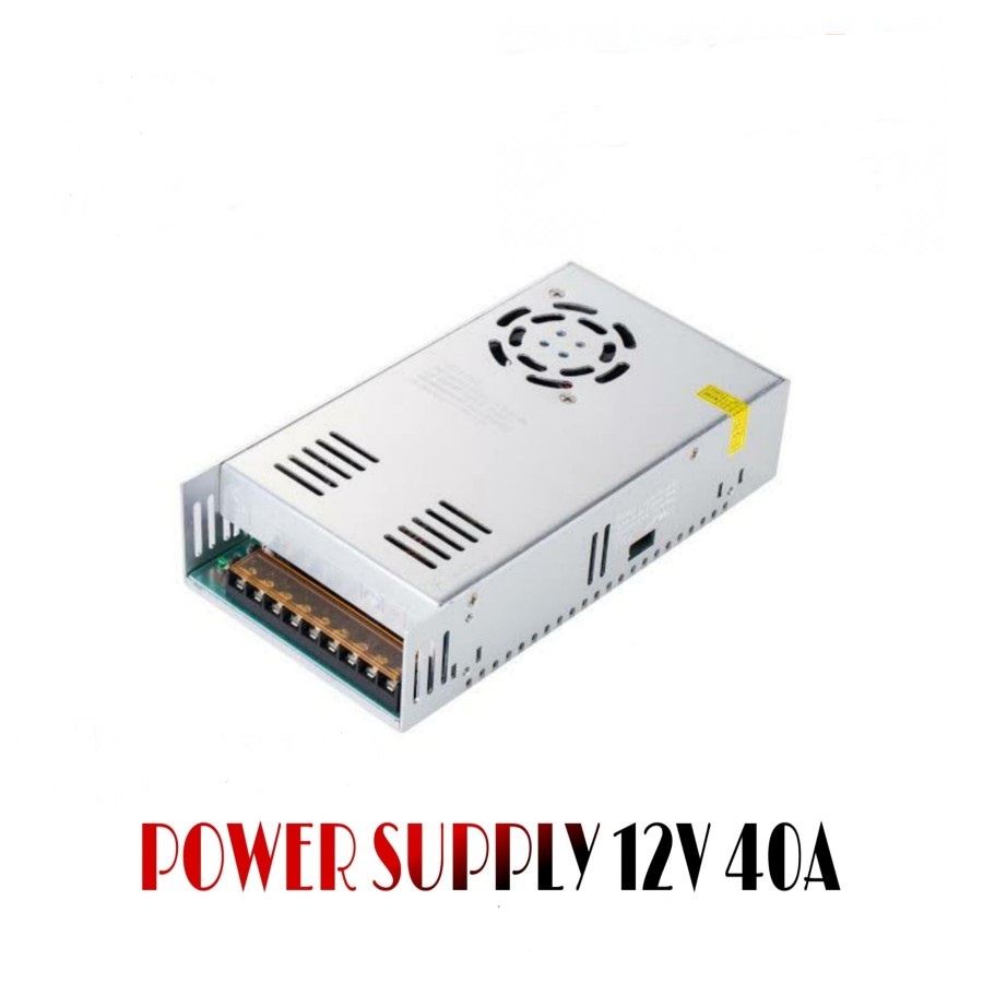 Power Supply 12V 40A Switching Adaptor Jaring 12 Volt 40 Amper