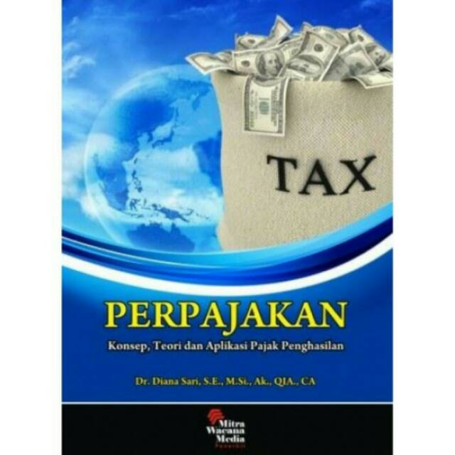 Jual Buku PERPAJAKAN Konsep, Teori Dan Aplikasi Pajak Penghasilan By ...