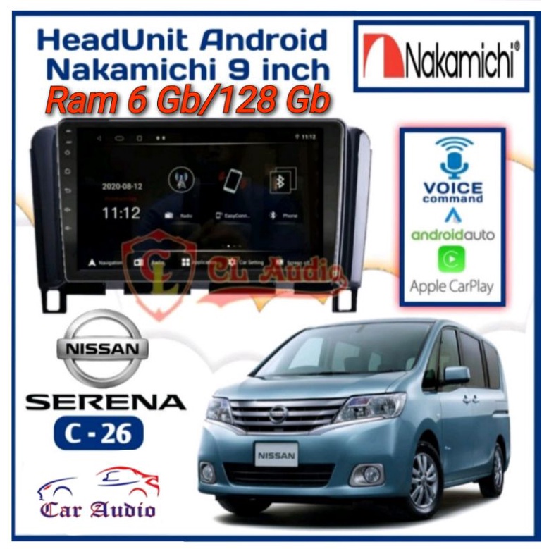 Head Unit Android SERENA Ram 6Gb/128Gb NAKAMICHI ELITE PRO