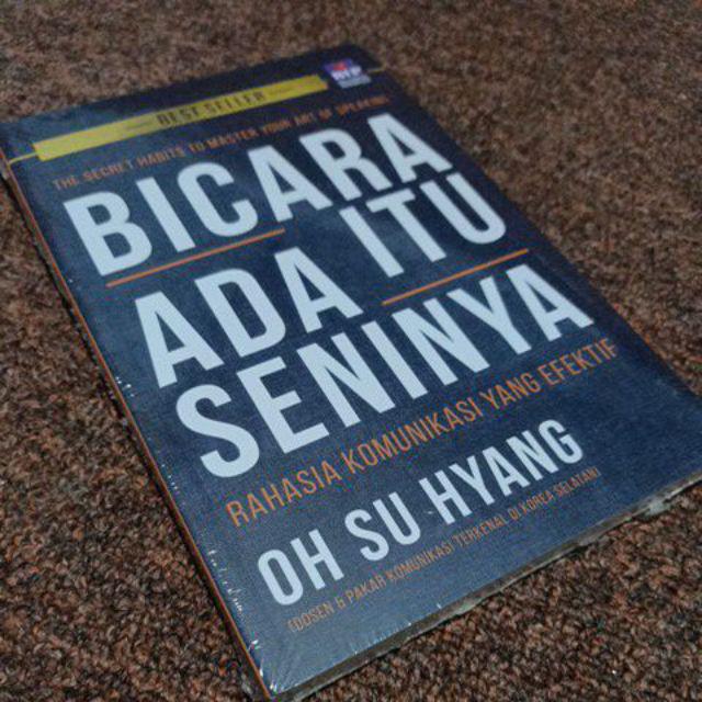 Bicara Itu Ada Seninya Oh Su Hyang Bhuana Ilmu Populer