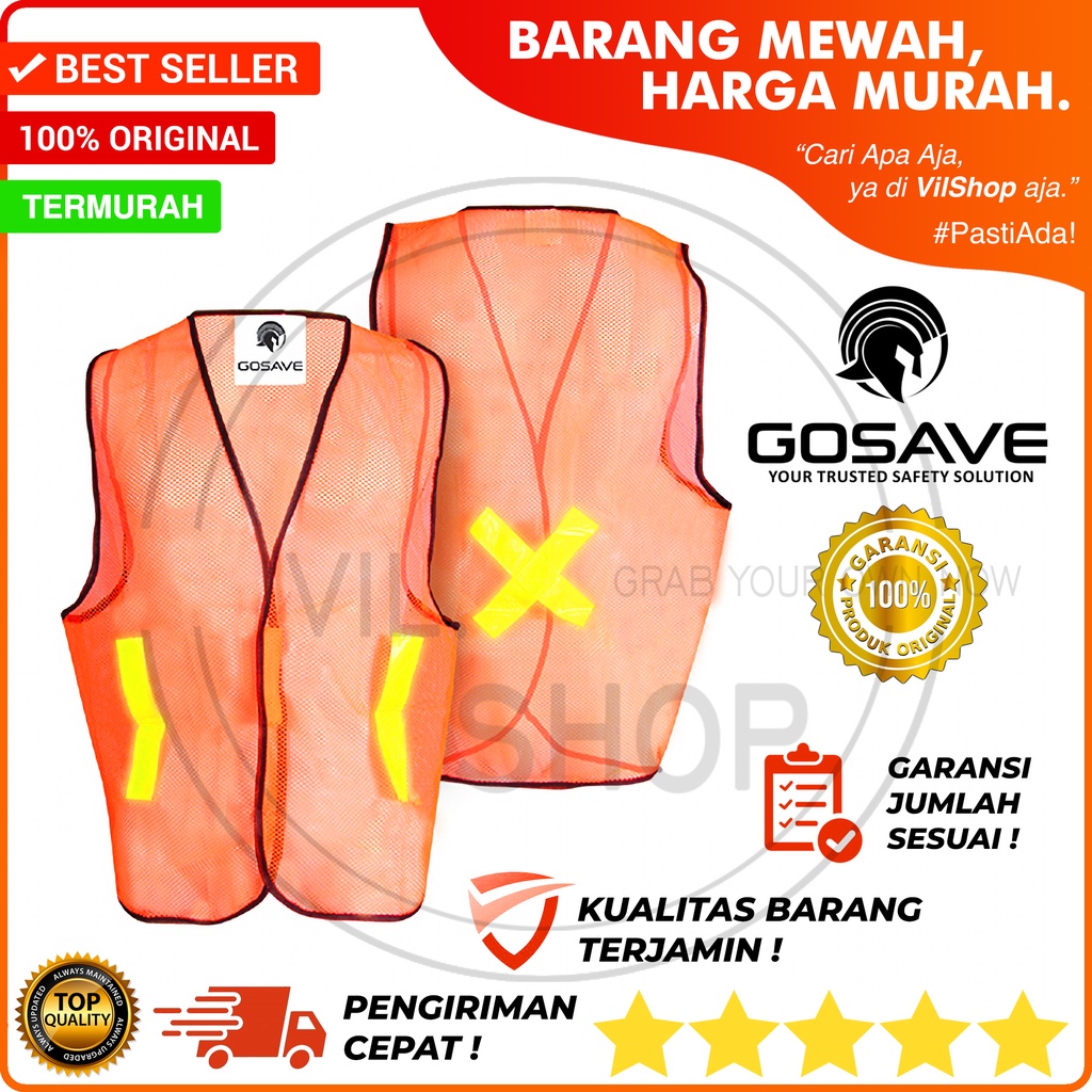 ROMPI SAFETY ORANGE GOSAVE ASLI / BAJU SAFETY PROYEK GO SAVE ORIGINAL POLYESTER / ROMPI PENGAMAN JAR