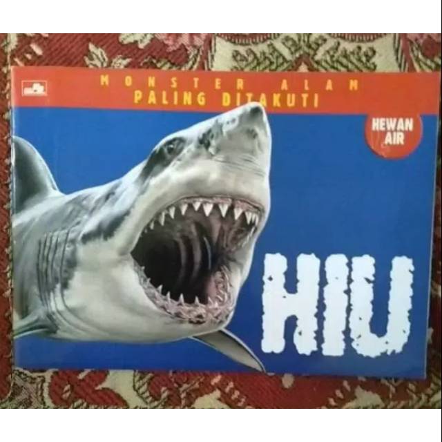 Buku HIU - Monster Alam Paling Ditakuti ( EDISI : HIU )