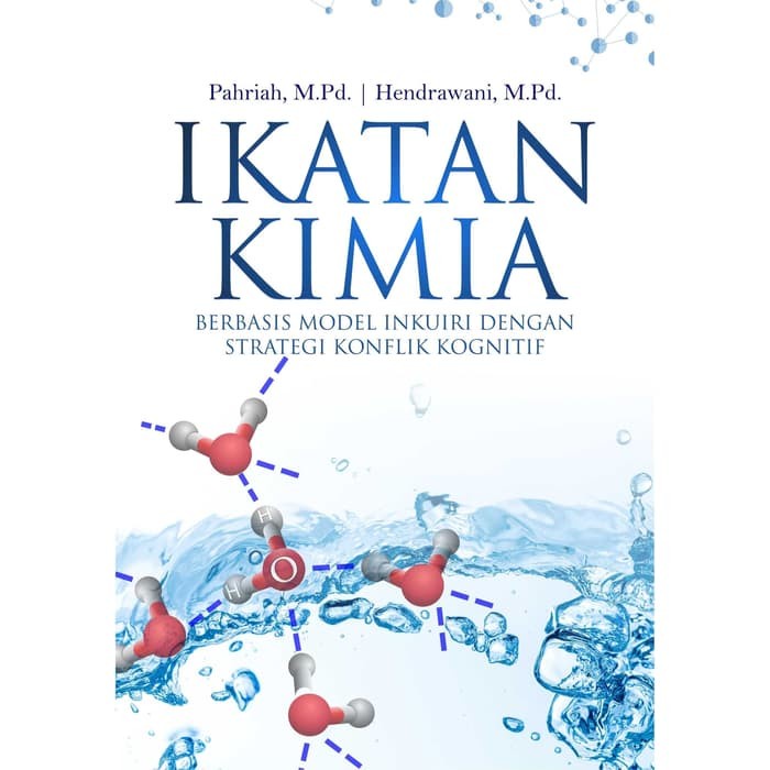 

Buku Ikatan Kimia Berbasis Model Inkuiri