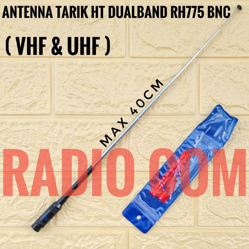 ANTENA HT DUALBAND ICOM V80 V82 V85 V86 T70 VHF UHF ALINCO DJ196  DJ196 DJ W58 DUALBAND ANTENA TARIK HT DUALBAND SUPERSTICK TELESCOPIC RH 775 BNC