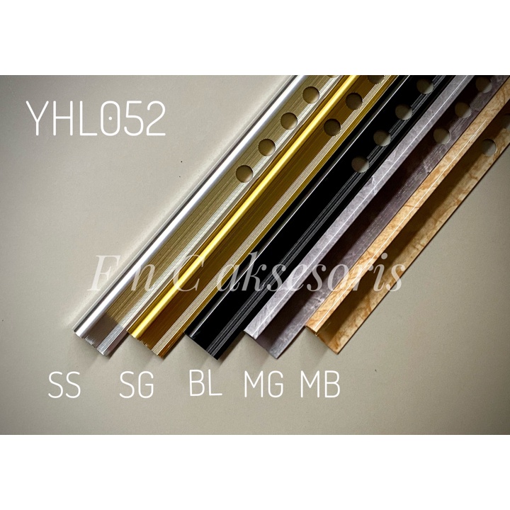 Tile Trim Aluminium/Kuku Macan Aluminium/Bon Bon Aluminium