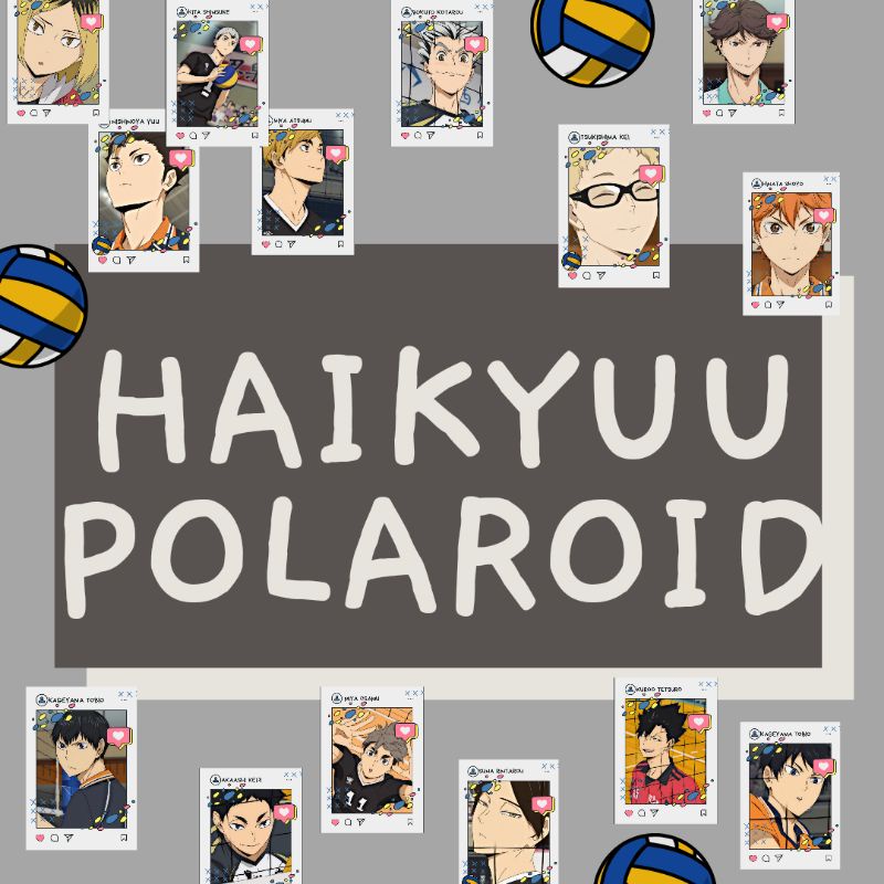 Polaroid Anime Haikyuu