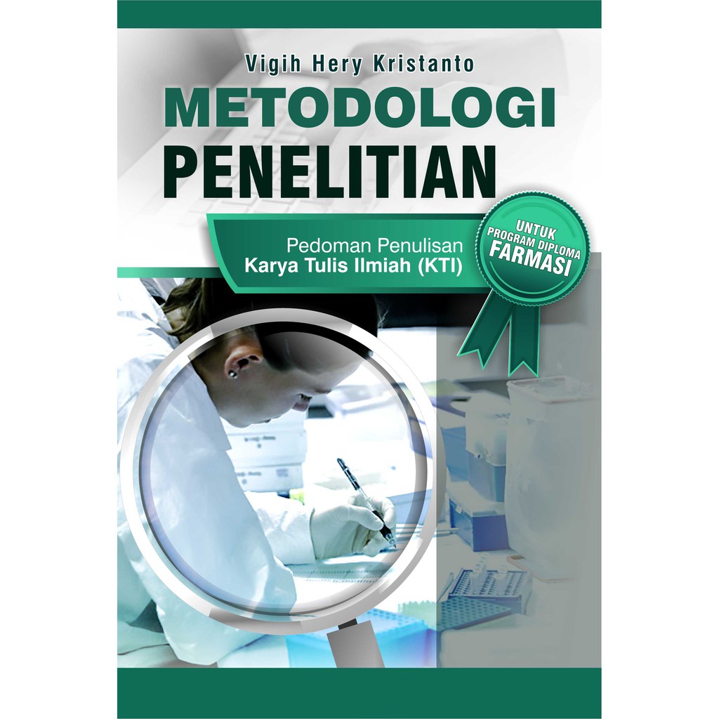 

Deepublish - Buku Metodologi Penelitian Pedoman Penulisan Karya Tulis Ilmiah (KTI) - Vigih Hery Kristanto