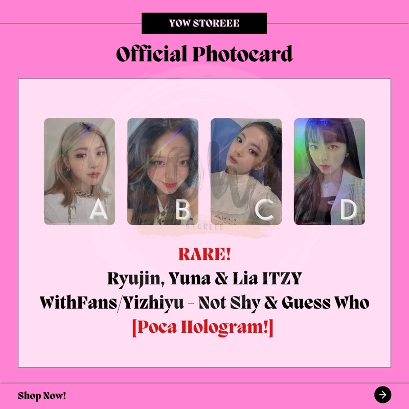 [ITZY] WithFans/Yizhiyu Guess Who Not Shy Hologram Photocard Ryujin Yeji Lia Yuna Guess Who Album - 