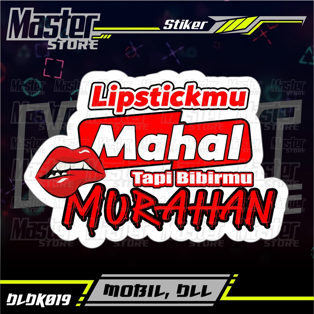 Stiker Kaca Mobil / Truk Kata Kata Keren, Lucu, Kocak, Bijak Dll - Stiker Mobil/ Truk / Motor/ Pick 