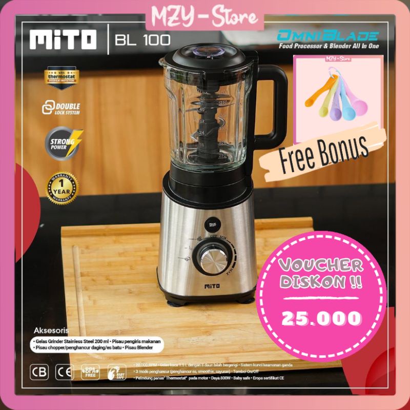 MITO BLENDER BL 100 MITO OMNI BLADE BL100 FOOD PROCESSOR - ORIGINAL GARANSI RESMI (FREE Sendok Takar)