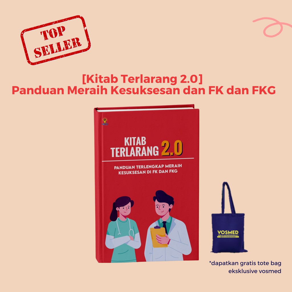 Buku Panduan Meraih Kesuksesan di kedokteran &amp; kedokteran gigi (Kitab Terlarang)