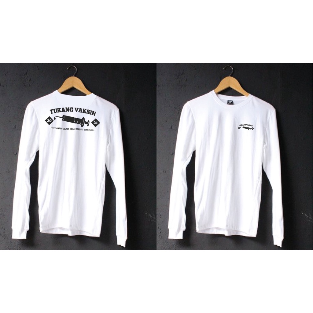 KAOS PUTIH / COVID19 / TUKANG VAKSIN / LENGAN PANJANG