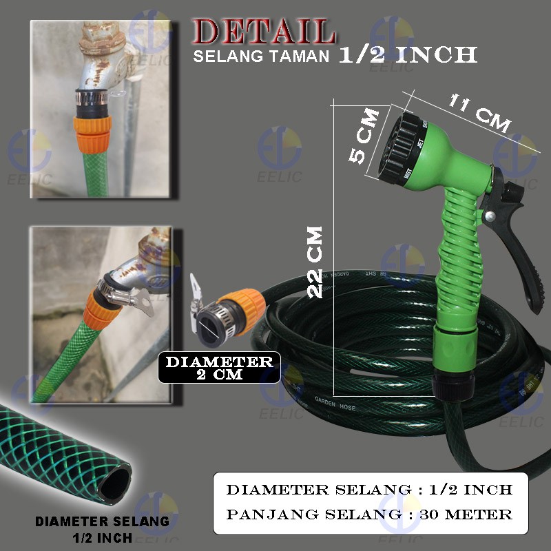 EELIC GAH-A30M GARDEN HOSE SELANG TAMAN 30 METER DAN DIAMETER SELANG 1/2&quot; SELANG AIR MULTIFUNGSI