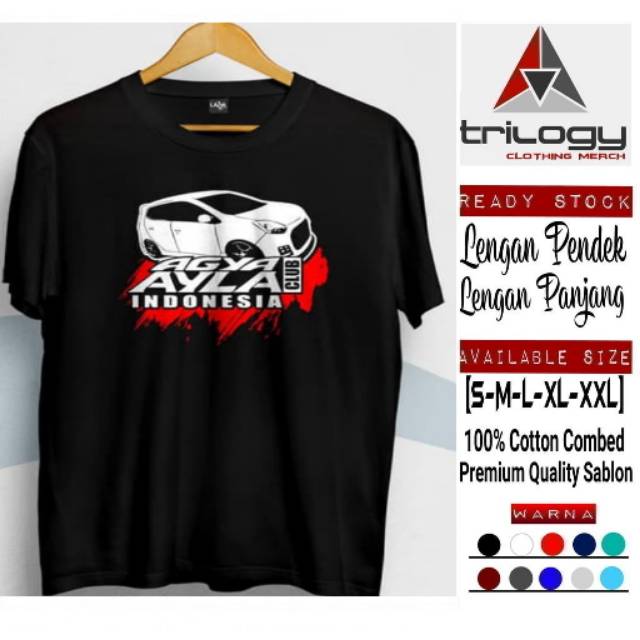 KAOS OTOMOTIF AGYA AYLA INDONESIA CLUB BAHAN KATUN ADEM DAN LEMBUT