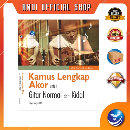 Penerbit Andi - Kamus Lengkap Akor Untuk Gitar Normal Dan Kidal