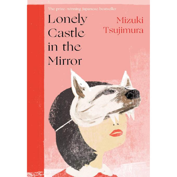 

Lonely Castle in the Mirror by Mizuki Tsujimura Star Seller