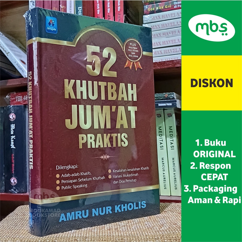 BUKU 52 KHUTBAH JUM'AT PRAKTIS - Amru Nur Kholis