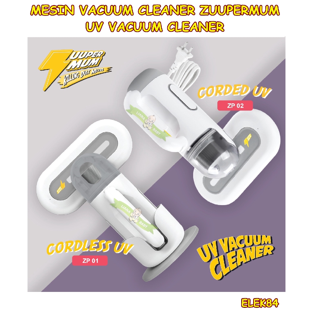 ELEK84 MESIN VACUUM CLEANER ZUUPERMUM UV VACUUM CLEANER ZP01 dan ZP02