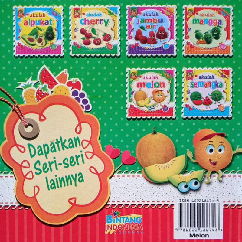 Buku Cerita Dongeng Akulah MELON / BILINGUAL