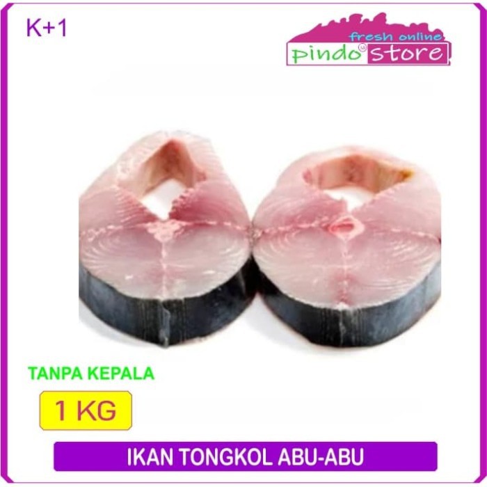 

IKAN TONGKOL ABU SEGAR TANPA KEPALA 1000 GRAM