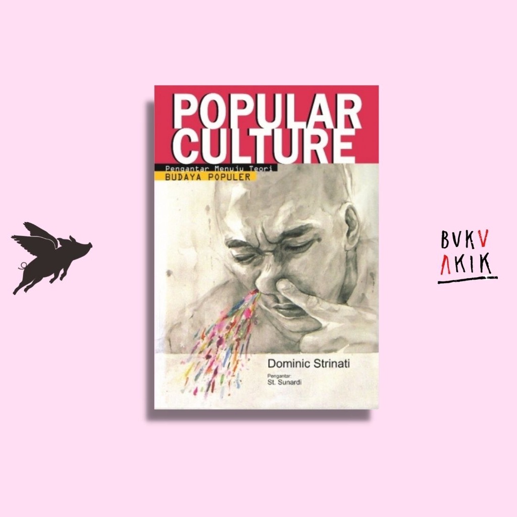 POPULAR CULTURE (Narasi) - Dominic Strinati