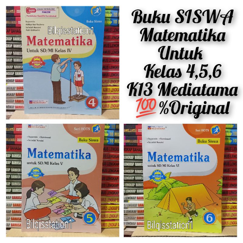 Buku Siswa Matematika Kelas 4 5 6 SD/MI K13 Mediatama 100%Iriginal