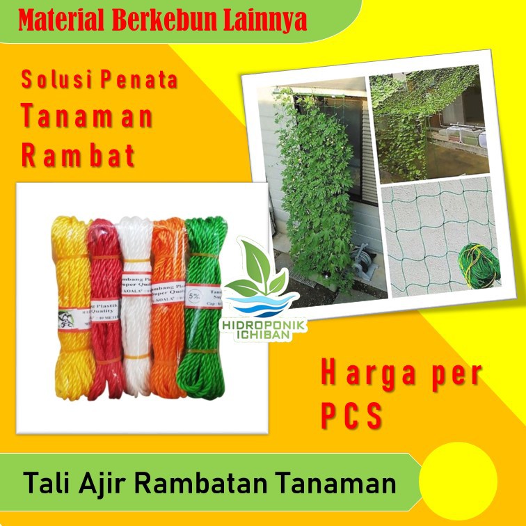 TALI TAMBANG untuk Pot Gantung dan Tali Ajir Rambatan