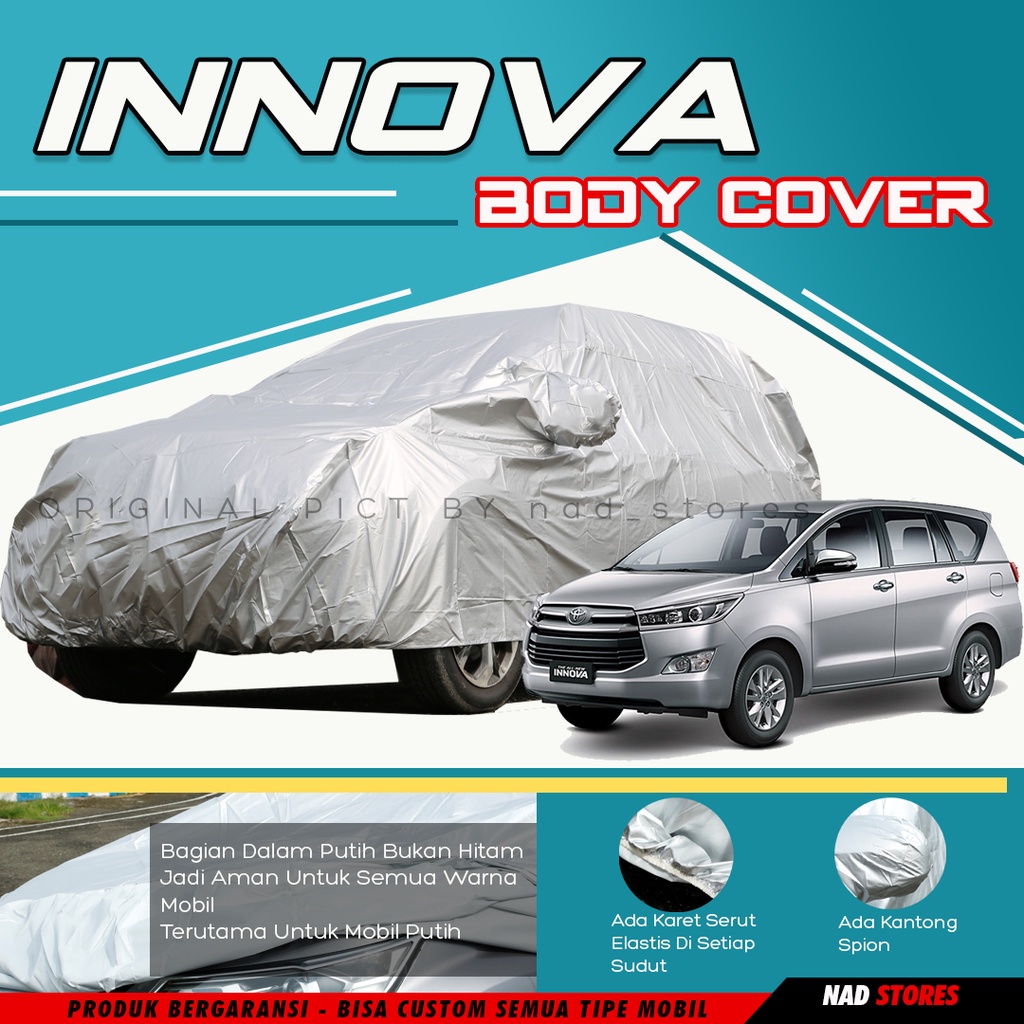 Sarung Mobil INNOVA Body Cover Mobil All New Innova reborn 2016 2019 venturer reborn volvo s60