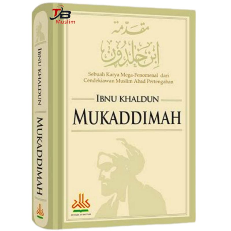 MUKADIMAH IBNU KHALDUN